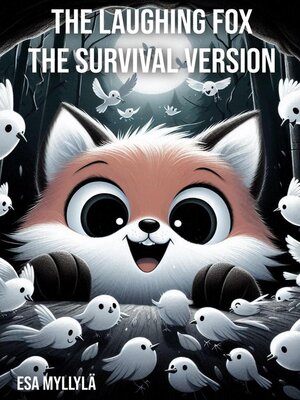 cover image of The Laughing Fox – the Survival Version